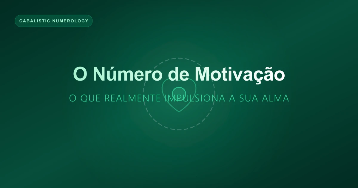 The Motivation Number: What Truly Drives Your Soul